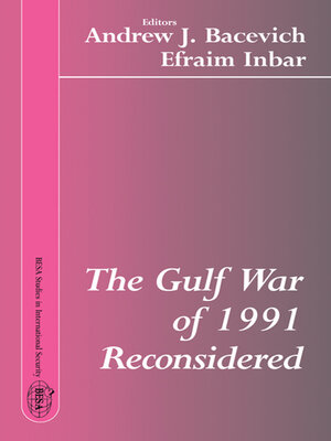 cover image of The Gulf War of 1991 Reconsidered
